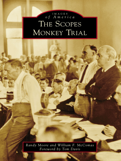Title details for The Scopes Monkey Trial by Randy Moore - Available